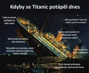 Kdyby se Titanic potápěl dnes