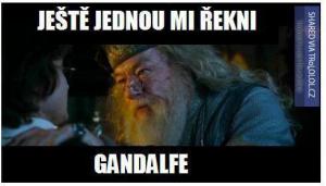 Ještě jednou mi řekni Gandalfe