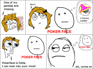 pokerface is futile