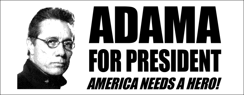 adama for prezident 2008