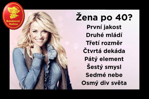  Žena po 40 