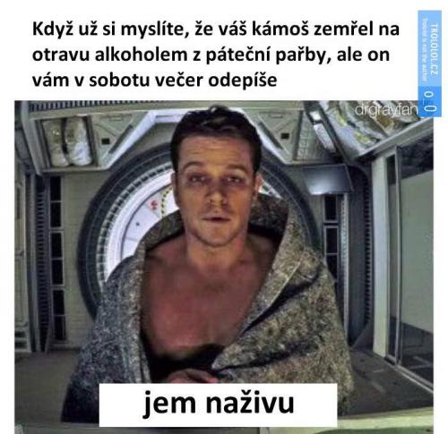  Jsem nažtivu 