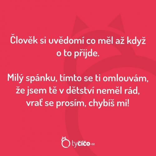  Tohle si prostě člověk vždy uvědomí 