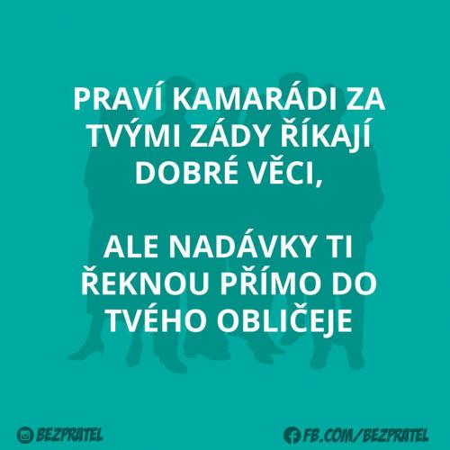  Praví kamarádi 