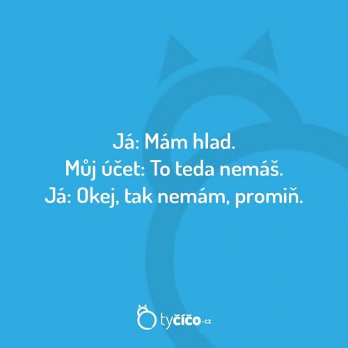  Mám hlad 