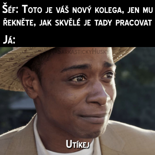  Utíkej dokud můžeš 