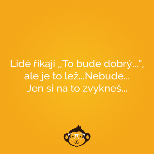 To bude dobrý