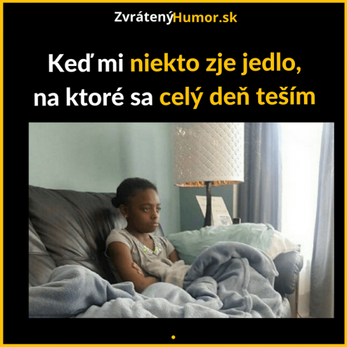  Moje jídlo! 