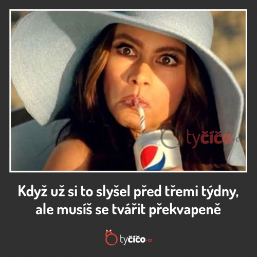  Když už jsi to slyšel 