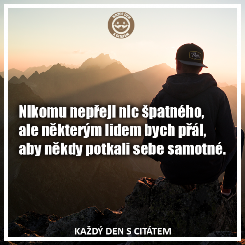  Nepřeji nic špatné 