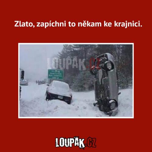 Zapíchni to na krajnici