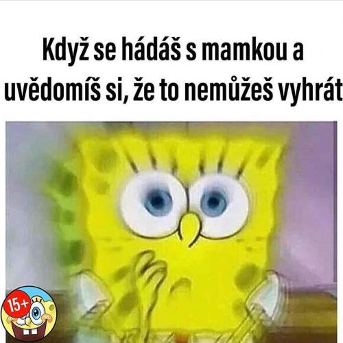  Hádka s mámou 