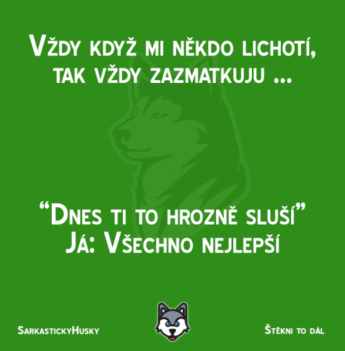  Nějakej trémista tady 