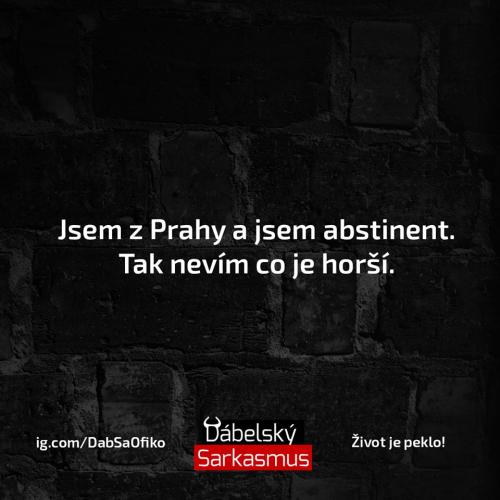 Abstinent