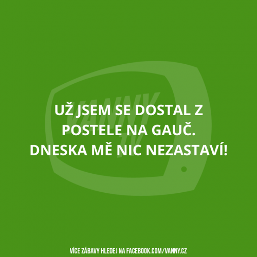  Jsem nezastavitelný 