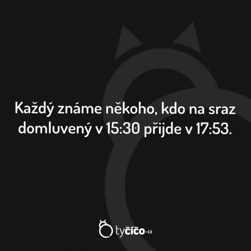  Vždy někdo takový existuje 