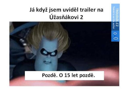  je pozdě 