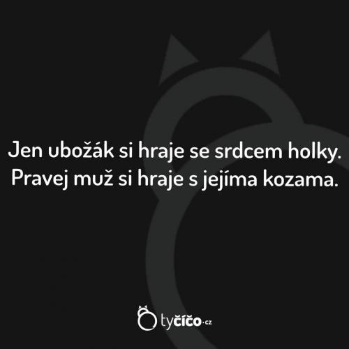  Tohle dělá jen ubožák 