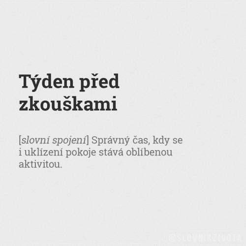  Týden před zkouškami 