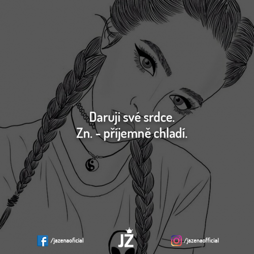  Daruji své srdce 