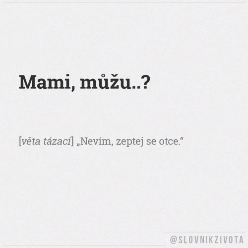  Mami, můžu 