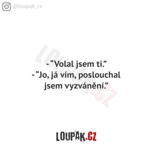  Volal jsem ti 