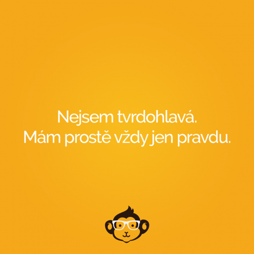 Nejsem tvrdohlavá