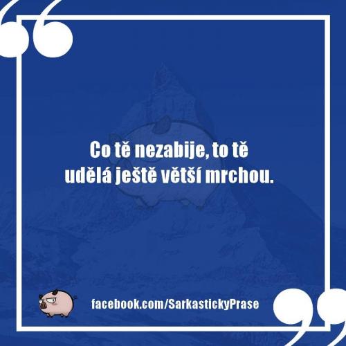 Co tě nezabije