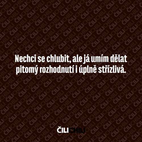 Nechci se chlubit