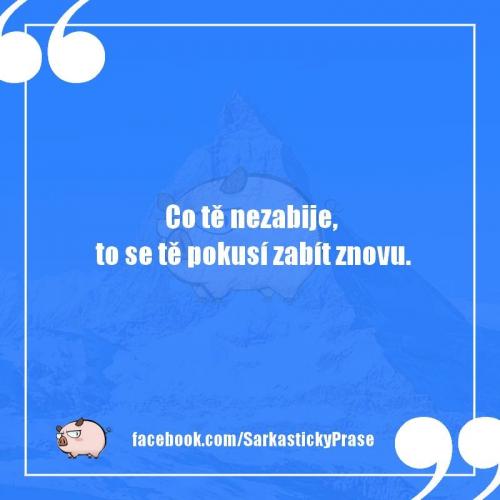 Co tě nezabije
