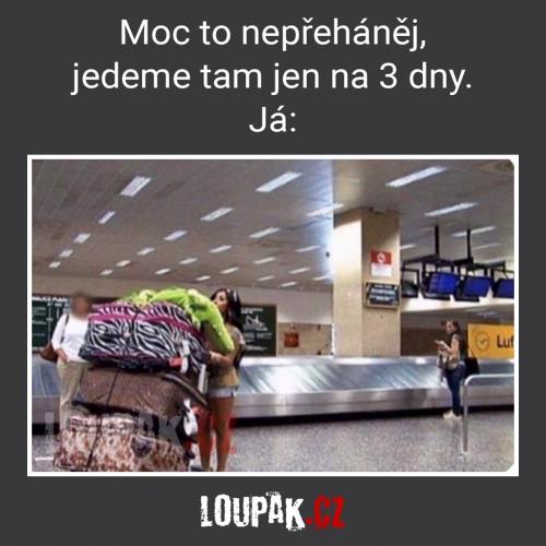 Nepřeháněj