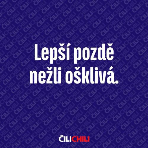  Pozdě 