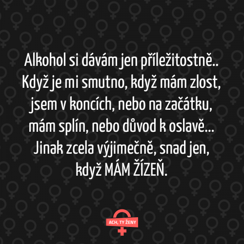  Alkohol - občas 