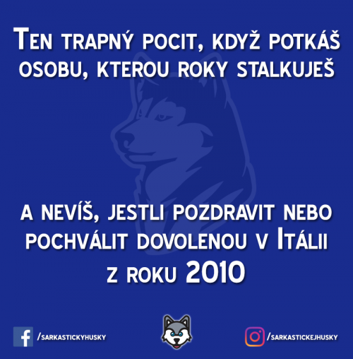 Označ nějakého stalkera