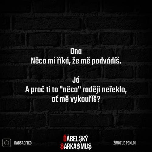 Podvádíš mě