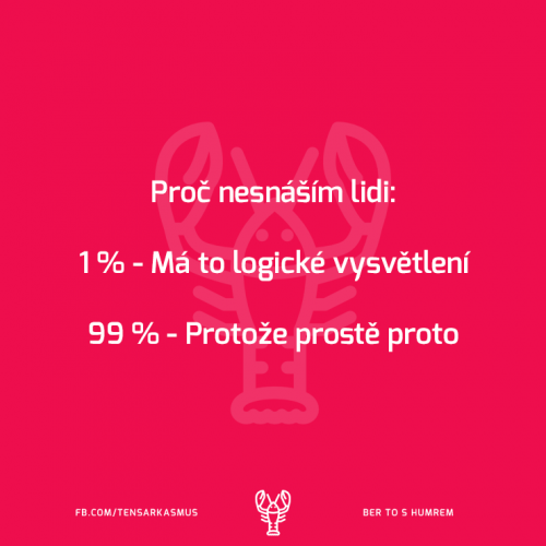  Proč nesnáším lidi 