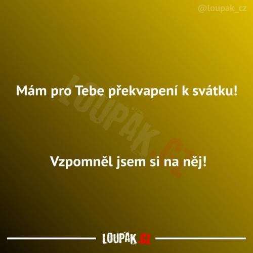  To je opravdu zajímavé přání 