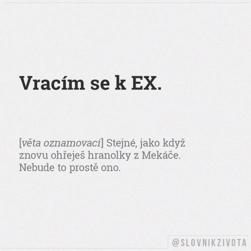 Vracím se k EX