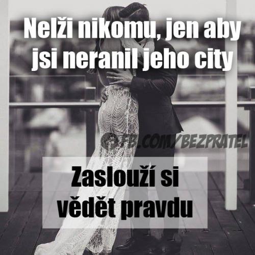Nelži nikomu