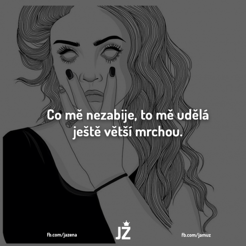 Co mě nezabije