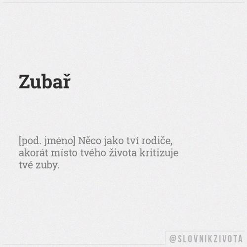  Zubař 