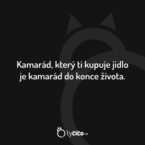  Kamarád, který kupuje jídlo 