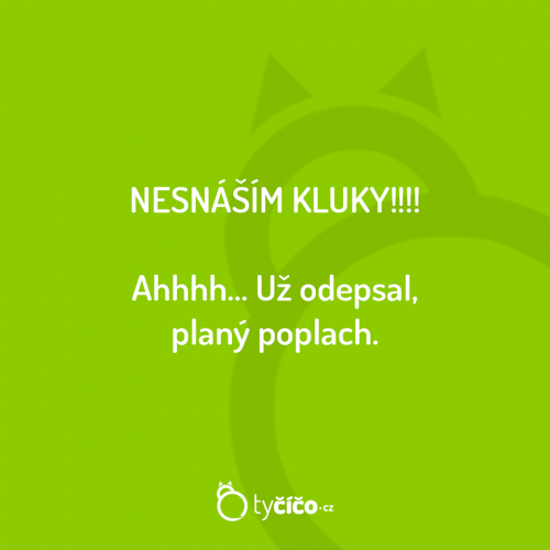 Nesnáším kluky