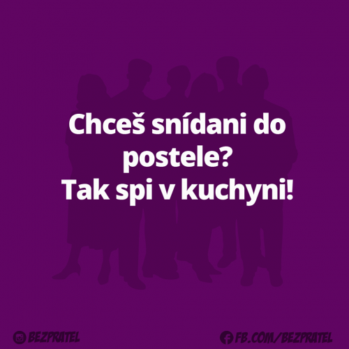  Snídaně 