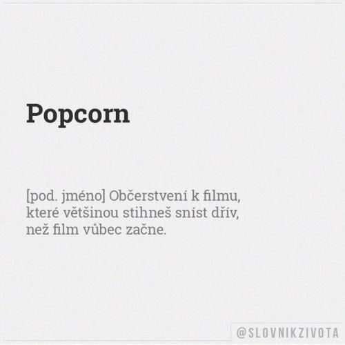  Popcorn je prostě úžasný 