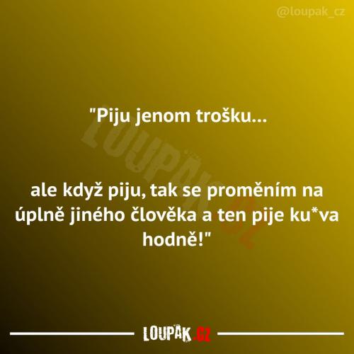  Je to jen trošku 