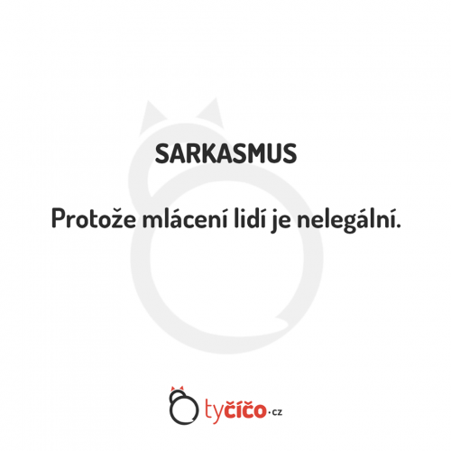  Sarkasmus 