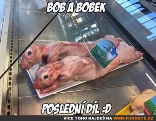  Bob a bobek 