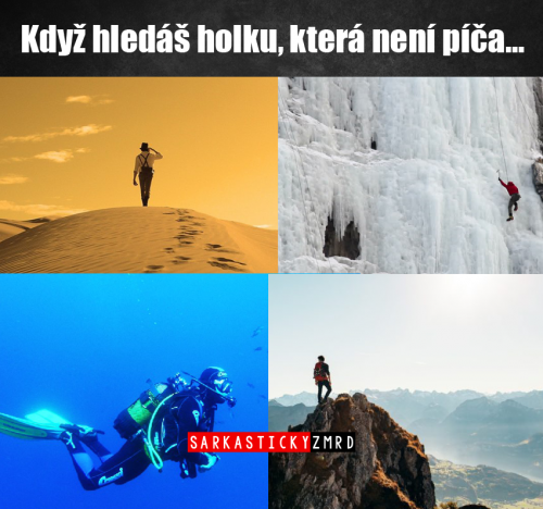  Kdžy hledáš holka 