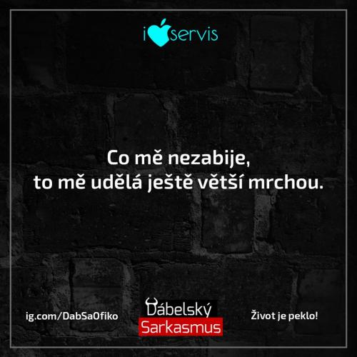 Co mě nezabije